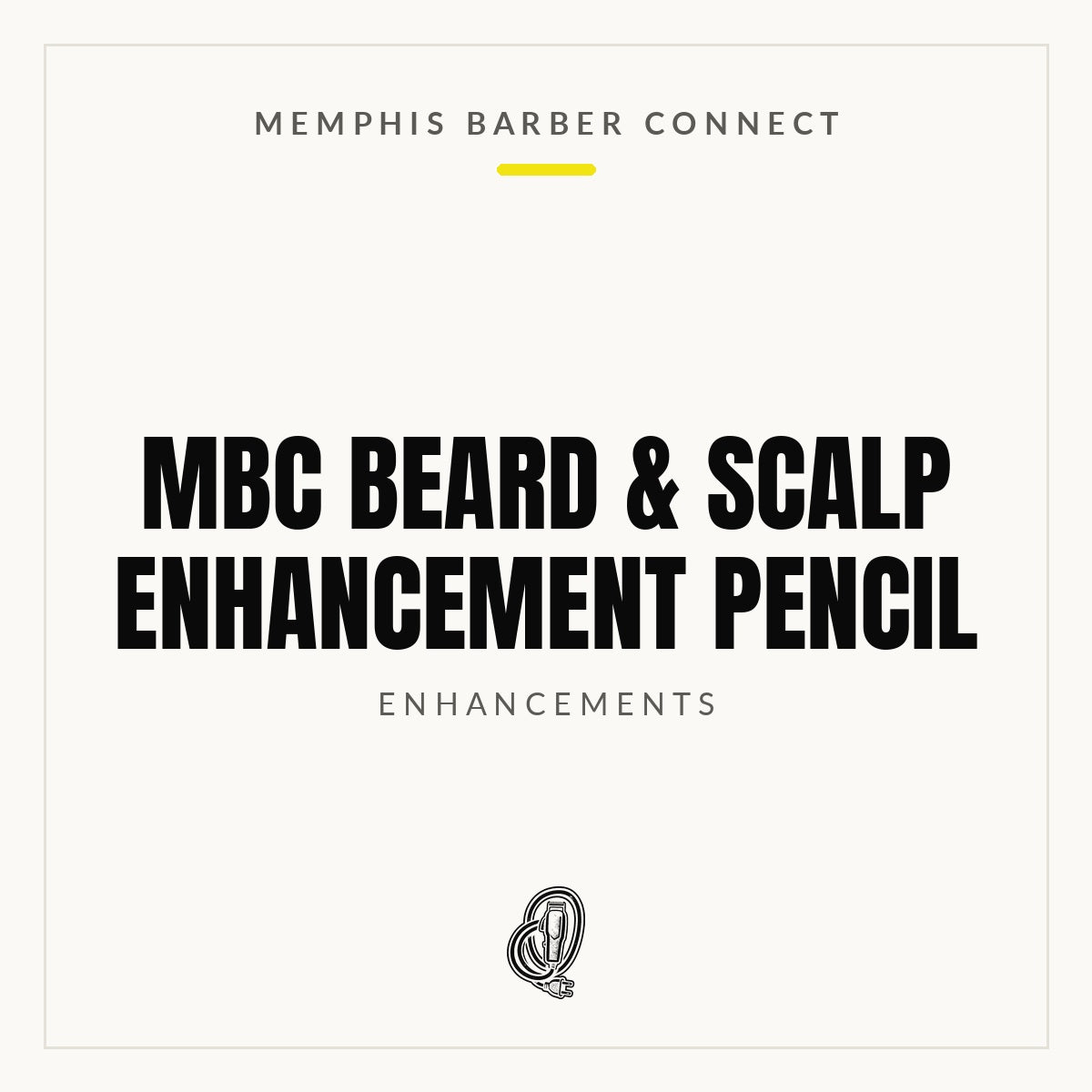 MBC Beard & Scalp Enhancement Pencil - Memphis Barber Connect